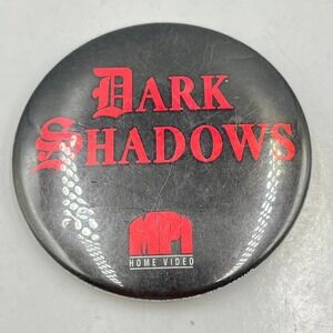 VTG Dark Shadows MPI Home Video Promo Button Pinback Gothic Horror Memorabilia